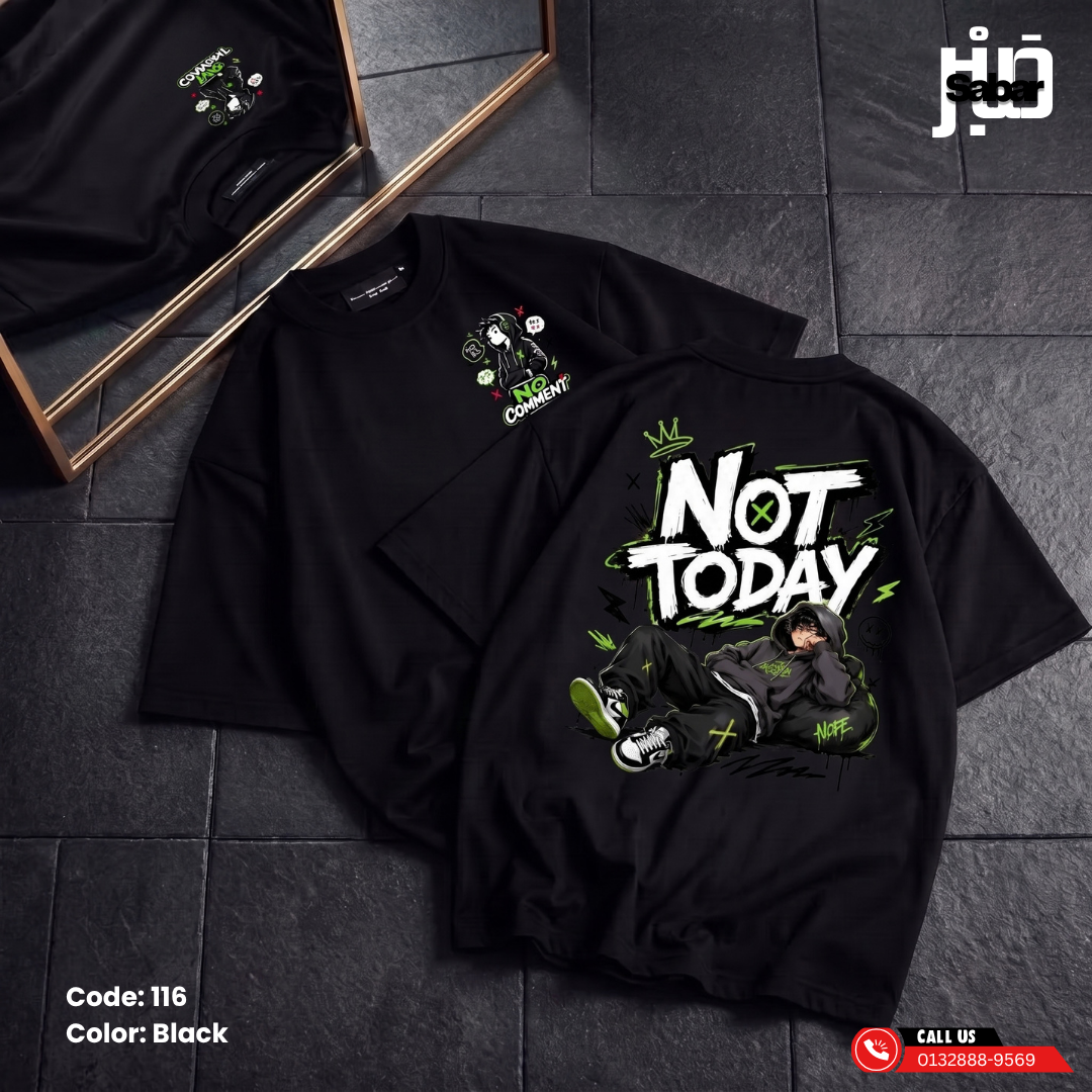 Not Today Oversized T-Shirt